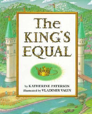 The King's Equal 0060224967 Book Cover