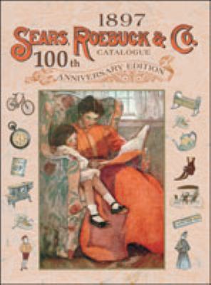 1897 Sears Roebuck & Co Catalogue 0791046265 Book Cover