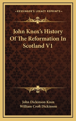 John Knox's History Of The Reformation In Scotl... 1163397601 Book Cover