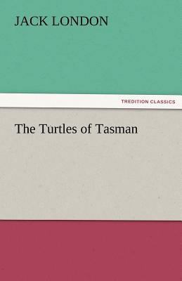 The Turtles of Tasman 3842480857 Book Cover