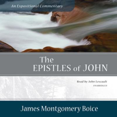 The Epistles of John: An Expositional Commentar... 1665091134 Book Cover