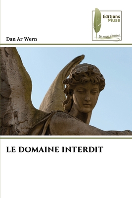 Le Domaine Interdit [French] 6630048393 Book Cover