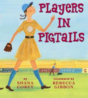 Players in Pigtails 0439183057 Book Cover
