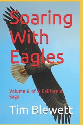 Soaring With Eagles 1973442663 Book Cover