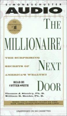 The Millionaire Next Door: The Surprising Secre... 0743517830 Book Cover