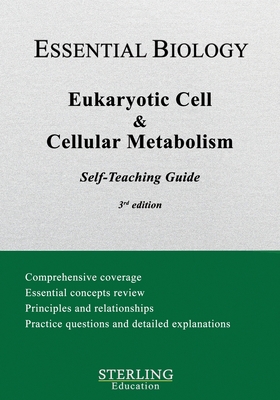 Eukaryotic Cell & Cellular Metabolism: Essentia... B0CC7BZH5Y Book Cover