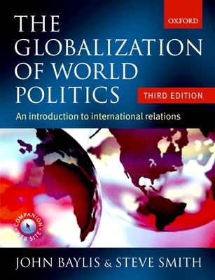 The Globalization Of World Politics ;3/E B01CMYA2WW Book Cover