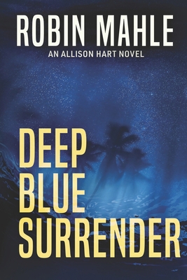 Deep Blue Surrender 1732641382 Book Cover