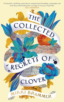 The Collected Regrets of Clover 0241998581 Book Cover