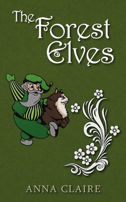 The Forest Elves 1807691632 Book Cover