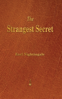 Strangest Secret 160386802X Book Cover