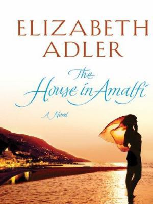 The House in Amalfi [Large Print] 0786278404 Book Cover