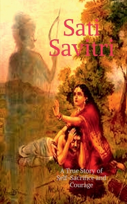 "Sati Savitri B0B6VCYH15 Book Cover