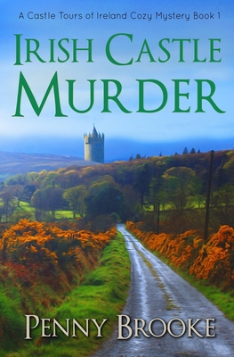 Irish Castle Murder (A Castle Tours of Ireland ... B09R2HSLNQ Book Cover