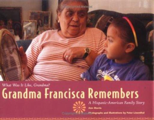 Grandma Francisca Remembers 0761323155 Book Cover