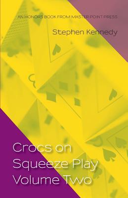 Crocs on Squeeze Play Volume Two 1771402059 Book Cover