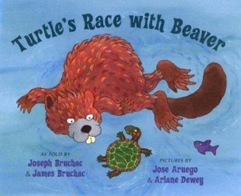 Turtle's Race with Beaver 0803728522 Book Cover