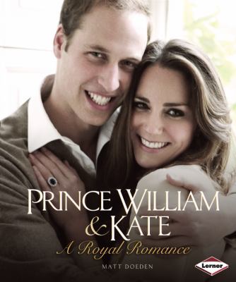 Prince William & Kate: A Royal Romance 0761380299 Book Cover