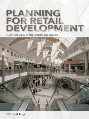 Planning for Retail Development: A Critical Vie... 0415650879 Book Cover