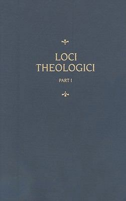 Chemnitz's Works, Volume 7 (Loci Theologici I) 0758615469 Book Cover