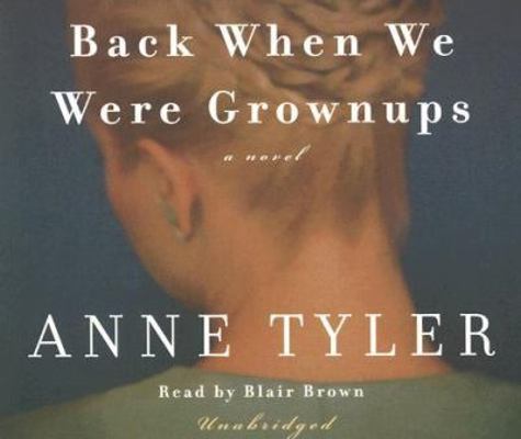 Back When We Were Grownups 0739333429 Book Cover