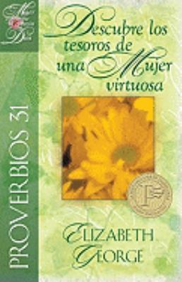 Proverbios 31 Descubre Los Tesoros de Una Mujer... [Spanish] 082541282X Book Cover