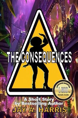The Consequences: Special Language-Modified Edi... B0DPFSL4F5 Book Cover