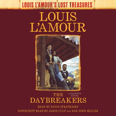 The Daybreakers (Lost Treasures): A Sackett Novel 0593743652 Book Cover