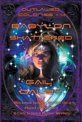 Babylon Shattered 168489199X Book Cover