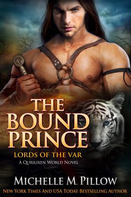 The Bound Prince: A Qurilixen World Novel 1625012128 Book Cover