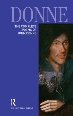 The Complete Poems of John Donne 1138133396 Book Cover