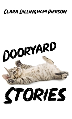 Dooryard Stories 1922634255 Book Cover
