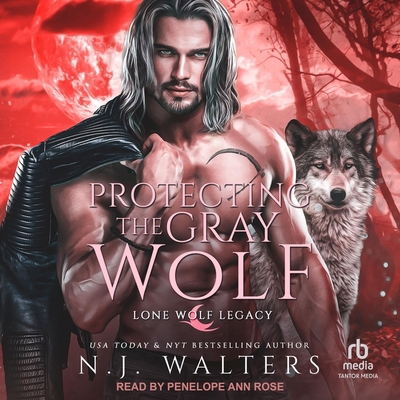Protecting the Gray Wolf B0DJRNNFGC Book Cover