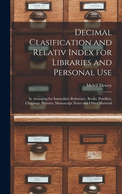 Decimal Clasification and Relativ Index for Lib... 1018099719 Book Cover