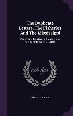The Duplicate Letters, the Fisheries and the Mi... 1354218736 Book Cover