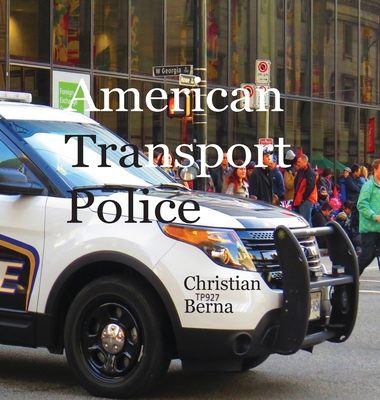 American Transport Police 4881379356 Book Cover