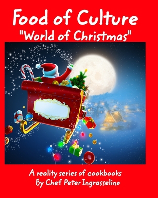 Food of Culture "World of Christmas": Food of C... 1714154130 Book Cover