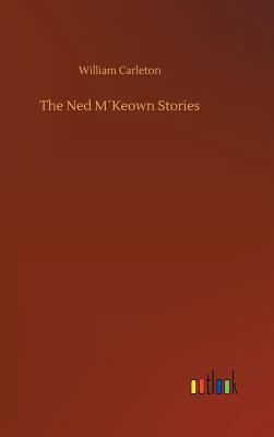 The Ned M´Keown Stories 3734023432 Book Cover