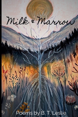 Milk & Marrow B0F7HVBYXH Book Cover
