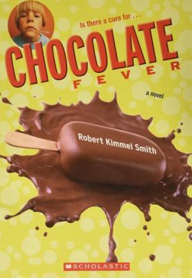 Chocolate Fever 0439851394 Book Cover