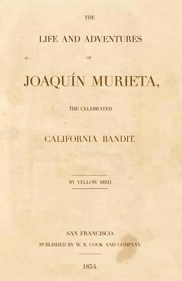 Joaquin Murieta 1591080002 Book Cover