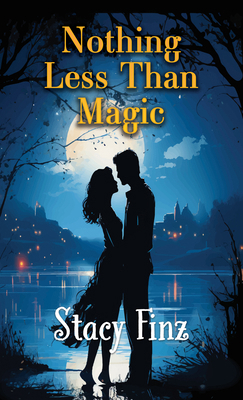 Nothing Less Than Magic [Large Print] 1420521691 Book Cover