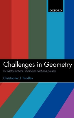 Challenges in Geometry: For Mathematical Olympi... 0198566913 Book Cover
