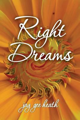 Right Dreams 0989071243 Book Cover