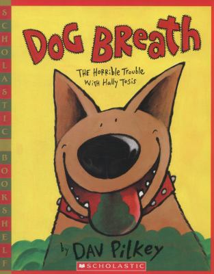Dog Breath! the Horrible Trouble with Hally Tos... B006RFE3MS Book Cover