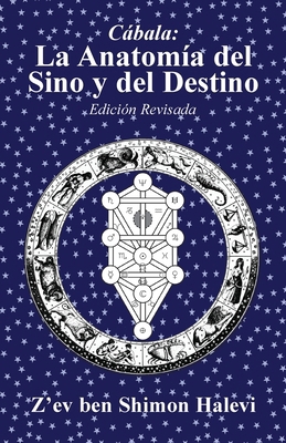 La Anatomía del Sino y del Destino [Spanish] 191760632X Book Cover