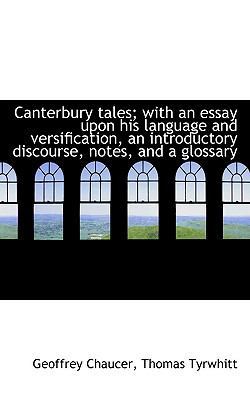 Canterbury Tales; With an Essay Upon His Langua... 1116152398 Book Cover