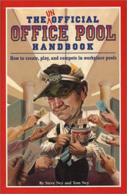 The Unofficial Office Pool Handbook 156906556X Book Cover