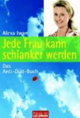 Jede Frau kann schlanker werden [German] 3442168937 Book Cover