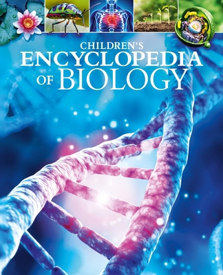 Children's Encyclopedia of Biology 1398837024 Book Cover